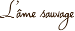 L'âme sauvage